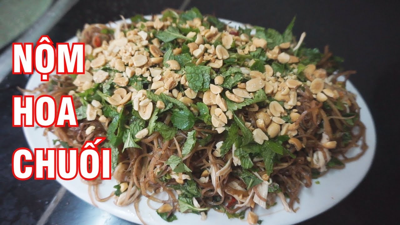 Cách làm nôm hoa chuối